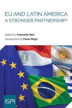 Paperback EU and Latin America: A Stronger Partnership? Book