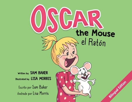 Paperback Oscar the Mouse el Raton [Spanish] Book