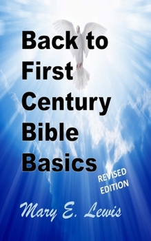 Paperback Back to First Century Bible Basics Book