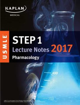 Paperback USMLE Step 1 Lecture Notes 2017: Pharmacology (USMLE Prep) Book