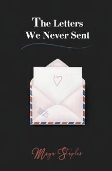 Paperback The Letters We Never Sent Book