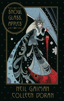Hardcover Neil Gaiman's Snow, Glass, Apples Book