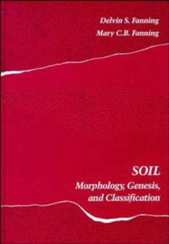 Paperback Soil: Morphology, Genesis, and Classification Book