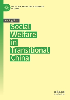 Paperback Social Welfare in Transitional China Book