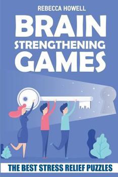 Paperback Brain Strengthening Games: Hiroimono Puzzles - The Best Stress Relief Puzzles Book