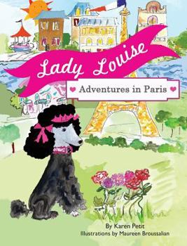 Hardcover Lady Louise, Adventures in Paris Book