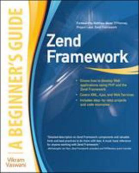 Paperback Zend Framework, a Beginner's Guide Book