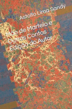 Paperback Mão de Martelo e Outros Contos [Portuguese] Book