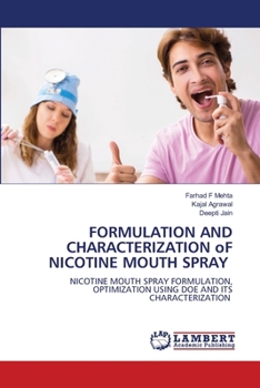 FORMULATION AND CHARACTERIZATION oF NICOTINE MOUTH SPRAY