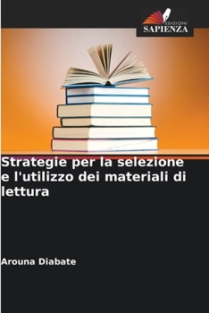 Paperback Strategie per la selezione e l'utilizzo dei materiali di lettura [Italian] Book