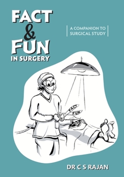 Paperback Fact & Fun In Surgery: A Companion To Surgical Study Book