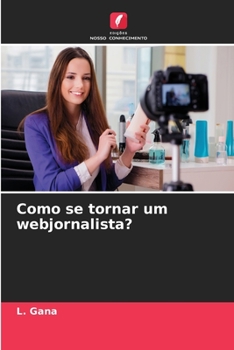 Paperback Como se tornar um webjornalista? [Portuguese] Book