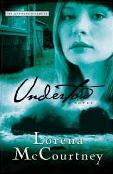 Undertow (The Julesburg Mysteries #3) - Book #3 of the Julesburg Mysteries