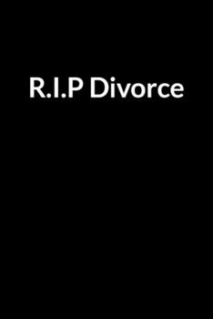 Paperback R.I.P Divorce: The Depressed American Mom's Guide to Saving Your Marriage through Text Messaging Book
