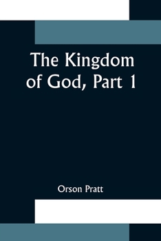 Paperback The Kingdom of God, Part 1 Book
