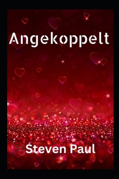 Paperback Angekoppelt: in der Blutmafia geboren [German] Book