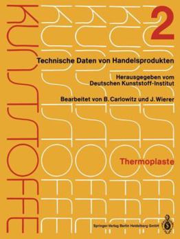 Paperback Thermoplaste: Merkblätter 401-804 [German] Book