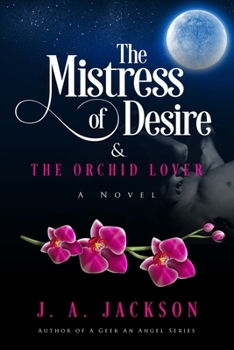 Paperback Mistress of Desire & The Orchid Lover Book