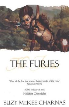 Paperback The Furies: Book Three of 'The Holdfast Chronicles' Book