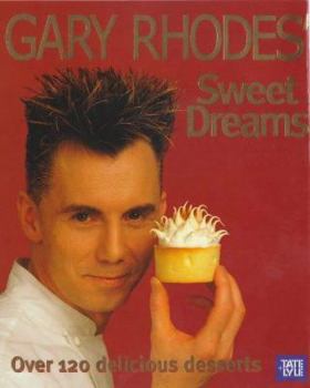 Hardcover Gary Rhodes' Sweet Dreams Book