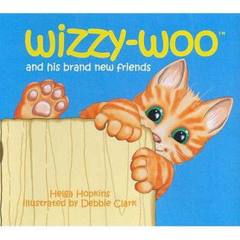 Hardcover Wizzy-woo: And His Brand New Friends Book