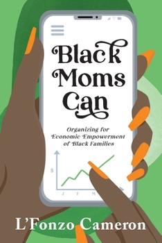 Paperback Black Moms Can Book