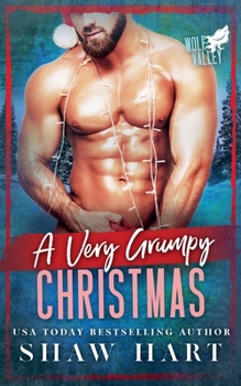 A Very Grumpy Christmas (Wolf Valley: A Very Grumpy Holiday)