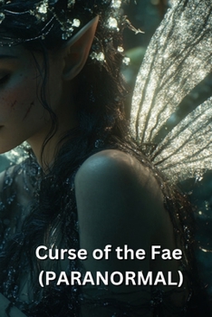 Paperback Curse of the Fae (PARANORMAL) Book