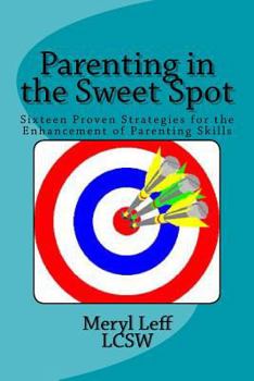 Paperback Parenting in the Sweet Spot Book