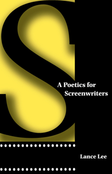 Paperback A Poetics for Screenwriters Book