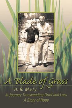 Paperback A Blade of Grass: A Journey Transcending Grief and Loss Book