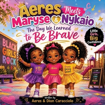 Aeres meets Maryse & Nykaio: The Day we learned to be Brave