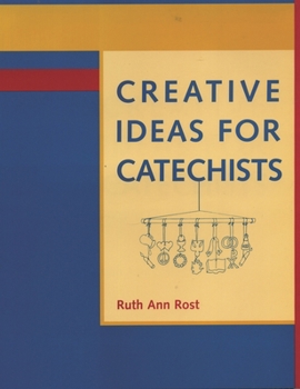 Paperback Creative Ideas for Catechists Book