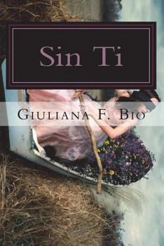 Paperback Sin Ti [Spanish] Book