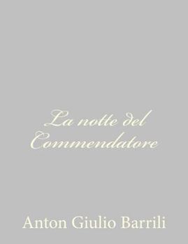 Paperback La notte del Commendatore [Italian] Book