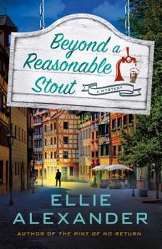 Hardcover Beyond a Reasonable Stout: A Sloan Krause Mystery Book