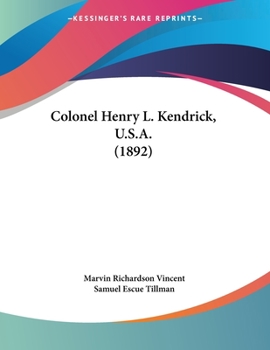 Paperback Colonel Henry L. Kendrick, U.S.A. (1892) Book