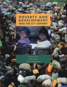 Paperback Poverty and Development: Into the 21st Century Book