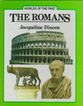 Hardcover The Romans (Worlds of the Past) Book