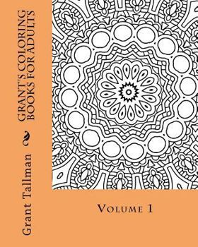 Paperback Grant's adult mandala coloring book vol 1 Book