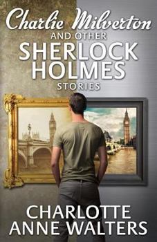 Paperback Charlie Milverton and Other Sherlock Holmes Stories Book