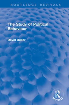 Hardcover The Study of Political Behaviour Book