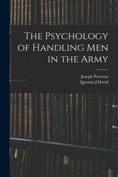Paperback The Psychology of Handling men in the Army Book