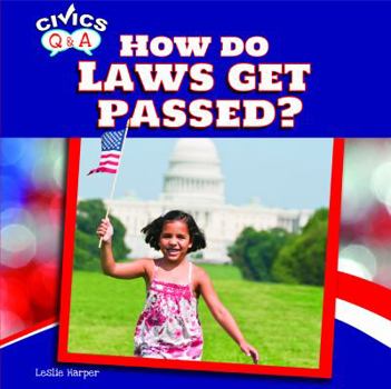 Paperback How Do Laws Get Passed? Book