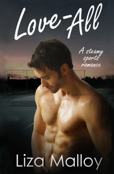 Paperback Love All- A Steamy Sports Romance Book