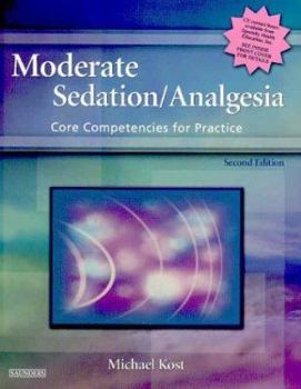 Paperback Moderate Sedation/Analgesia: Core Competencies for Practice Book