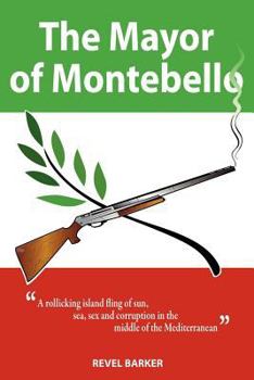 Paperback The Mayor of Montebello Book