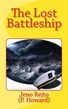 Paperback The Lost Battleship Book