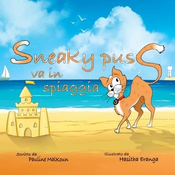 Paperback Sneaky Puss Goes to the Beach (Italian Edition) [Italian] Book