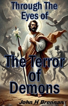 Paperback Through the Eyes of the Terror of Demons Book